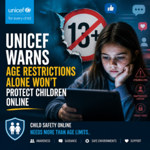 UNICEF warns age checks alone won’t protect children from online bullying, grooming, and harmful content